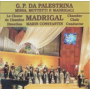 Missa Mottetti e Madrigal - G.P. Da Palestrina