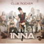 I am the Club Rocker - Inna