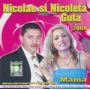 Mama - Nicolae si Nicoleta Guta