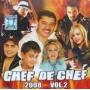 2008 - Vol. 2 - Chef de Chef