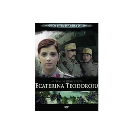 Ecaterina Teodoroiu un film de Dinu Cocea