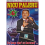 Nicu Paleru - Eu beau vinu' cu borcanu' ... Vol. 6 - DVD