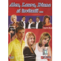 Alex, Laura, Diana si invitatii... DVD